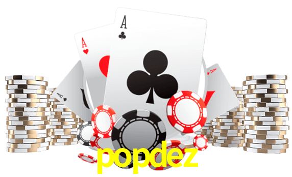 Jogue jogos de pôquer em popdez
