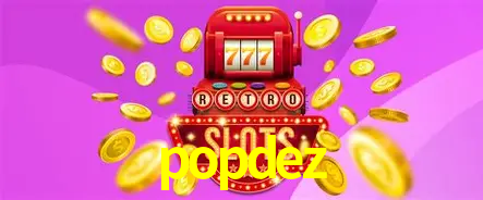 Descubra o Mundo do Cassino Online com popdez