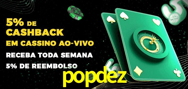 Promoções do cassino ao Vivo popdez